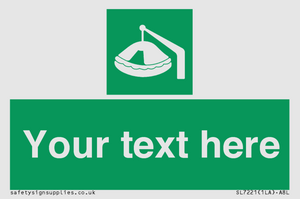 Custom sign Safe condition Davit-launched liferaft